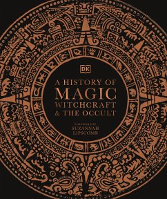 A History of Magic, Witchcraft and the Occult - DK