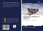 GESTIONE DEL PETROLIO IN VENEZUELA