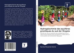 Hydrogéochimie des aquifères granitiques du sud de l'Angola - Eduardo André, Samba