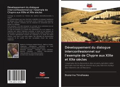 Cover Développement du dialogue interconfessionnel sur l'exemple de Chypre aux XIXe et XXe siècles