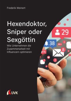 Hexendoktor, Sniper oder Sexgöttin - Weinert, Frederik