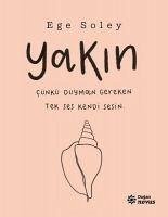 Yakin - Soley, Ege