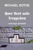 Quer Beet aufs Treppchen