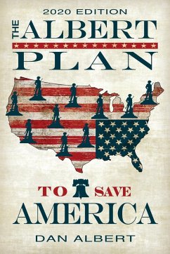 The Albert Plan to Save America - Albert, Dan