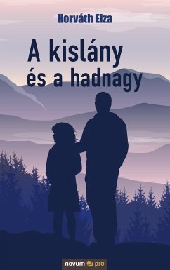 A kislány és a hadnagy - Horváth Elza