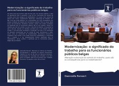 Modernização: o significado do trabalho para os funcionários públicos belgas - Renwart, Gwenaëlle