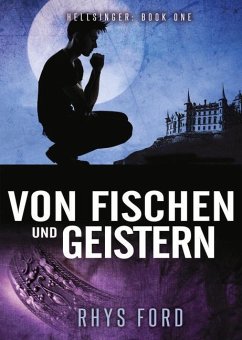 Von Fischen Und Geistern: Volume 1 - Ford, Rhys