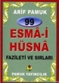 99 Esma-i Hüsna Fazileti ve Sirlari