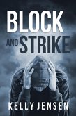Block and Strike (eBook, ePUB)