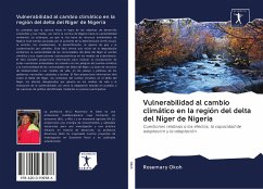 Vulnerabilidad al cambio climático en la región del delta del Níger de Nigeria - Okoh, Rosemary