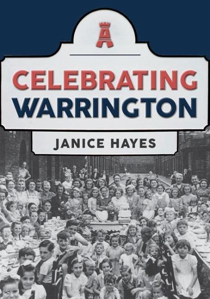 Celebrating Warrington Celebrating Warrington