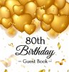 80th Birthday Guest Book - Bild 1