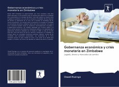 Gobernanza económica y crisis monetaria en Zimbabwe - Rusinga, Oswell