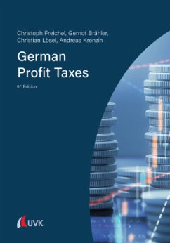 German Profit Taxes - Freichel, Christoph;Brähler, Gernot;Lösel, Christian