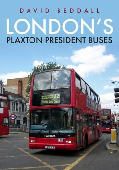 London's Plaxton President Buses - Beddall, David