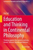 Education and Thinking in Continental Philosophy