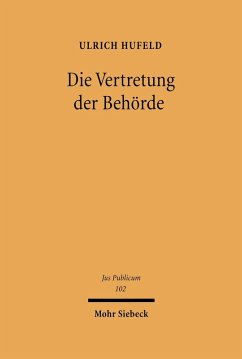 Die Vertretung der Behörde (eBook, PDF) - Hufeld, Ulrich