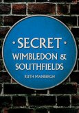Secret Wimbledon & Southfields