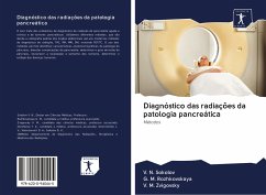 Diagnóstico das radiações da patologia pancreática - Sokolov, V. N.; Rozhkovskaya, G. M.; Zvigovsky, V. M.