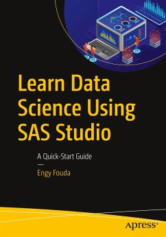 Learn Data Science Using SAS Studio - Fouda, Engy