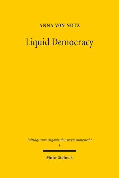 Liquid Democracy (eBook, PDF) - Notz, Anna von