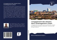 L'engagement des citoyens dans l'aménagement urbain - Mpabwanamaguru, Merard