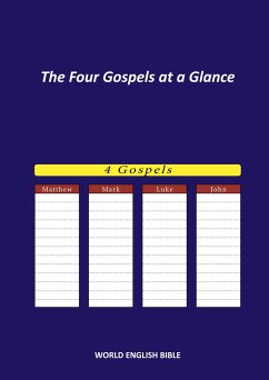 The Four Gospels at a Glance - WEB, World English Bible