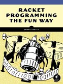 Racket Programming the Fun Way: From Strings to Turing Machines