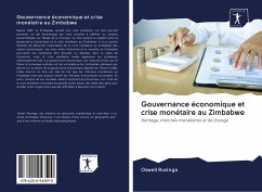 Gouvernance économique et crise monétaire au Zimbabwe - Rusinga, Oswell
