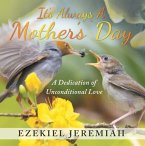 It's Always a Mother's Day (eBook, ePUB)
