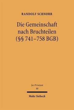 Die Gemeinschaft nach Bruchteilen (§§ 741-758 BGB) (eBook, PDF) - Schnorr, Randolf