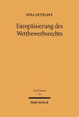 Europäisierung des Wettbewerbsrechts (eBook, PDF)