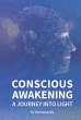 Conscious Awakening: A Journey Into... - Bild 1