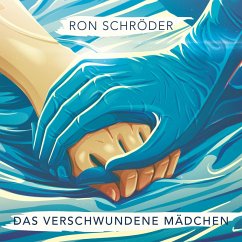 Das verschwundene Mädchen (MP3-Download) - Schröder, Ron