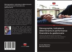 Démographie, indicateurs déterminants et performance financière du gestionnaire - Makokha, Arnety;Okumu, Michael
