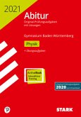 STARK Abiturprüfung BaWü 2021 - Physik STARK Abiturprüfung BaWü 2021 - Physik
