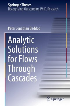 Analytic Solutions for Flows Through Cascades - Baddoo, Peter Jonathan