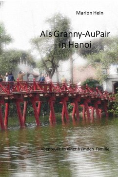 Cover Als Granny-AuPair in Hanoi (eBook, ePUB)