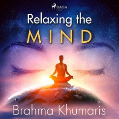 Relaxing the Mind (MP3-Download) - Khumaris, Brahma