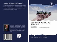 GESTION DU PÉTROLE AU VENEZUELA - Salvuchi - Salgado, Jose G.