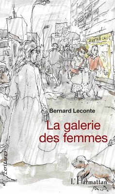 La galerie des femmes - Leconte, Bernard