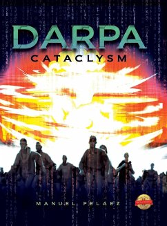 Darpa Cataclysm - Pelaez, Manuel