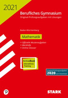 STARK Abiturprüfung Berufliches Gymnasium 2021 - Mathematik - BaWü