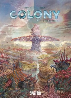 Colony. Band 3 - Filippi, Denis-Pierre