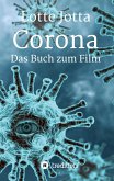 Corona ¿ Das Buch zum Film
