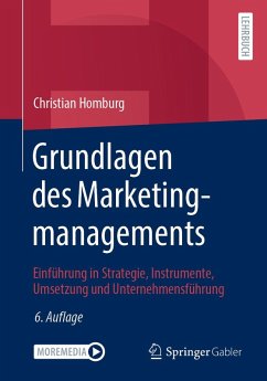 Grundlagen des Marketingmanagements (eBook, PDF) - Homburg, Christian