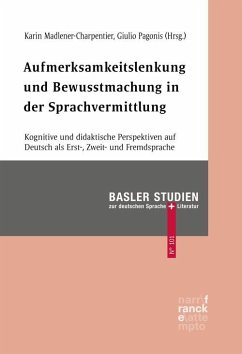 Aufmerksamkeitslenkung und Bewusstmachung in der Sprachvermittlung