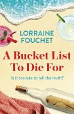A Bucket List To Die For (eBook, ePUB)