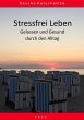 Stressfrei leben (eBook, ePUB) - Bild 1