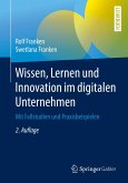Wissen, Lernen und Innovation im digitalen Unternehmen (eBook, PDF)